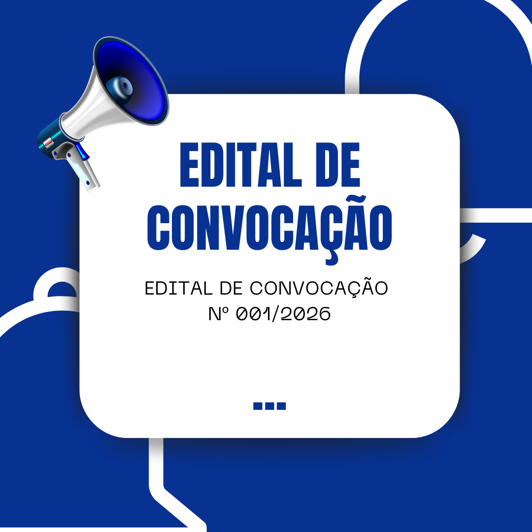 No momento, você está visualizando EDITAL DE CONVOCAÇÃO Nº 001/2026